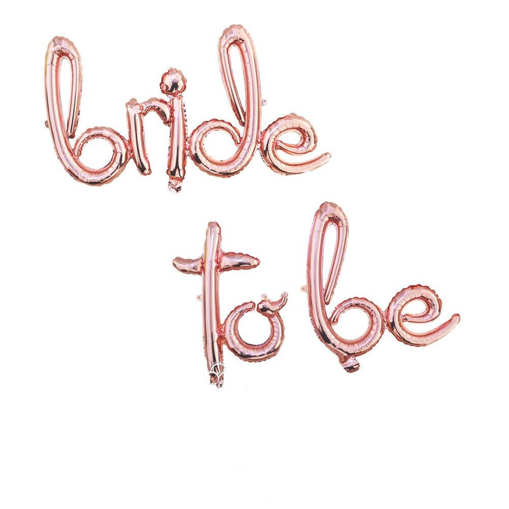 Bride to be Rose Gold Balloons letters
